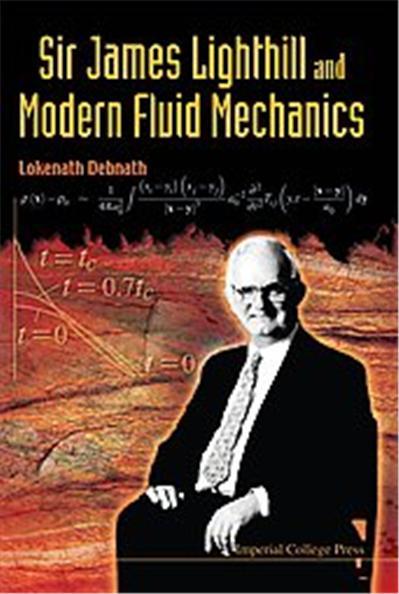 Sir James Lighthill and Modern Fluid Mechanics