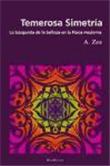 Temerosa Simetría - 1
