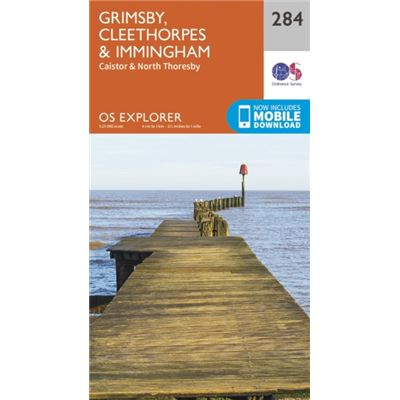 Os Explorer Map (284) Grimsby, Cleethorpes And Immingham, Caistor And North Thoresby (Map)
