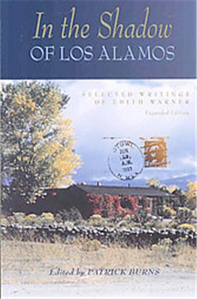 In The Shadow of Los Alamos