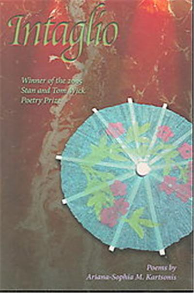 Intaglio, Wick Poetry First Book Series, 12