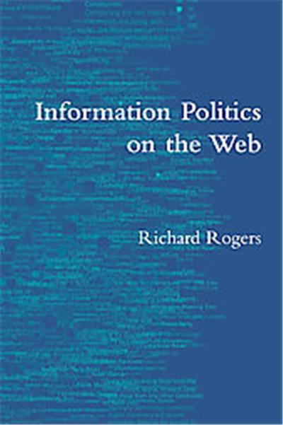 Information Politics on the Web