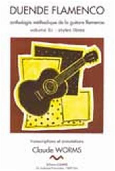 Duende Flamenco Vol.6C Granaina, Malaguena, Minera Transcriptions Et Arrangements Par Claude Worms