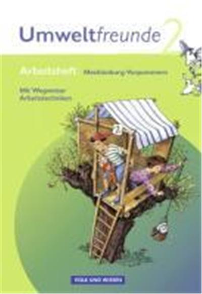 Umweltfreunde 2. Schuljahr. Arbeitsheft mit Einleger. Mecklenburg-Vorpommern. Neubearbeitung 2009