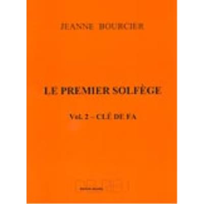 Méthodes et pédagogie EDITION DELRIEU BOURCIER JEANNE - PREMIER SOLFÈGE VOL.2 - CLÉ DE FA Formation musicale - solfège
