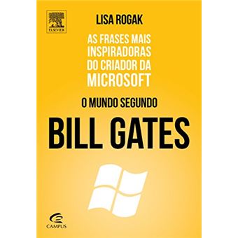 O Mundo Segundo Bill Gates - 1