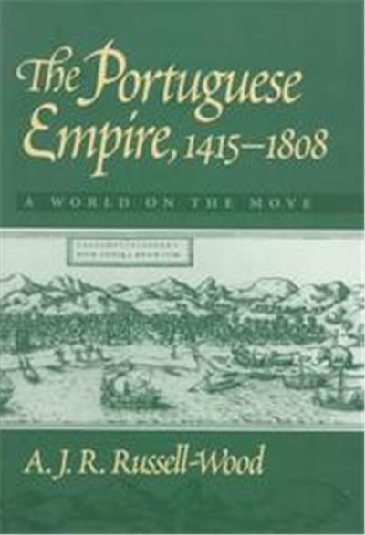 The Portuguese Empire, 1415-1808
