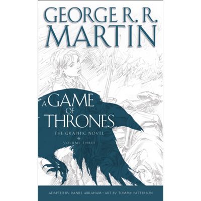 A Game Of Thrones: Graphic Novel, Volume Three (Hardcover)