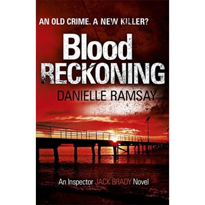 Blood Reckoning: DI Jack Brady 4