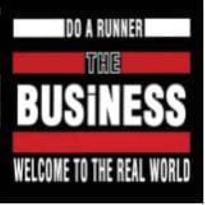 Do A Runner - Business, The