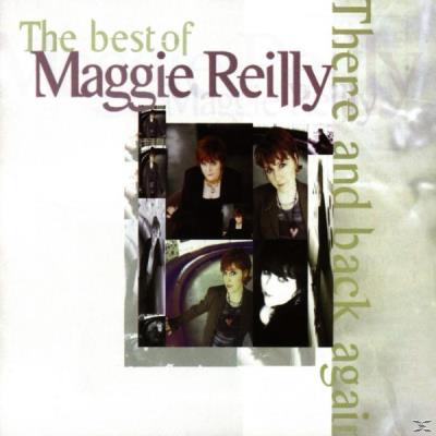The Best of Maggie Reilly: There and Back Again