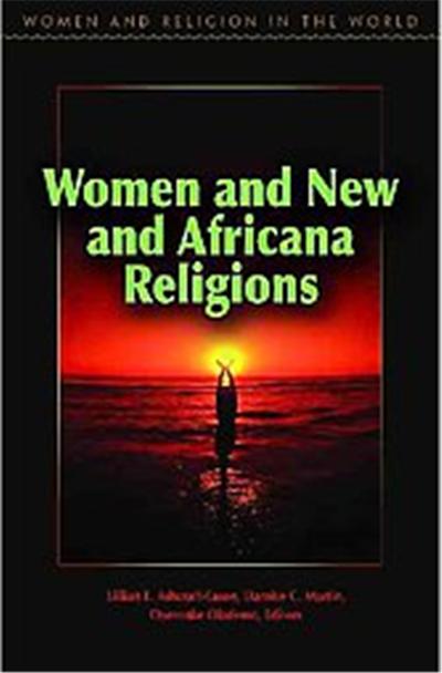 Women and New and Africana Religions, Women and Religion in the World