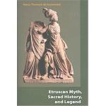 Etruscan Myth, Sacred History, And Legend