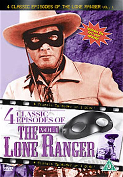 The Lone Ranger - 4 Classic Episodes - Vol. 1 - Enter The Lone Ranger / The Lone Ranger Fights On / The Lone Ranger's Triumph / War Horse