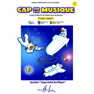 Méthodes et pédagogie LEMOINE MARKARIAN N./ VILLEMIN S. - CAP SUR LA MUSIQUE VOL.1 + CD Formation musicale - solfège