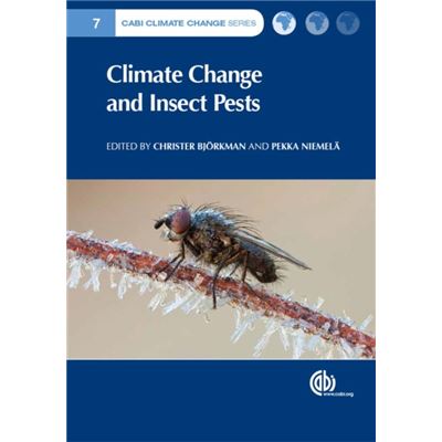 Climate Change And Insect Pests (Cabi Climate Change Series) (Hardcover)