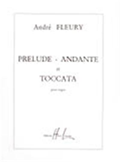 PRELUDE, ANDANTE ET TOCCATA