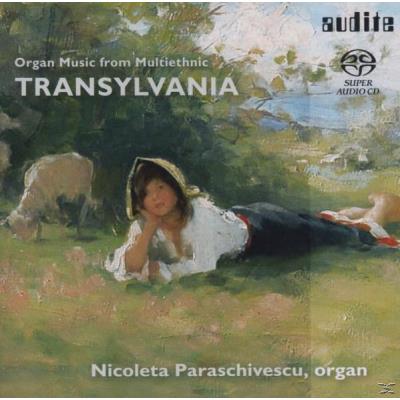 Organ Music from Multiethnic Transylvania [Hybrid SACD]