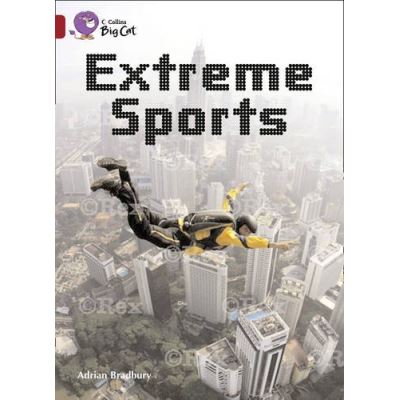 Collins Big Cat - Extreme Sports Adrian Bradbury