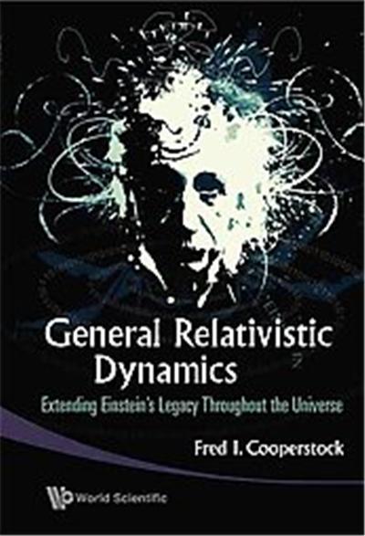 General Relativistic Dynamics