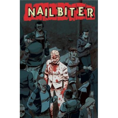 Nailbiter 01 There Will Be Blood