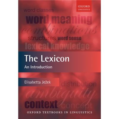 The Lexicon: An Introduction (Oxford Textbooks In Linguistics) (Paperback)