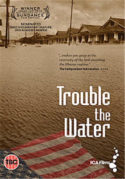 Trouble The Water