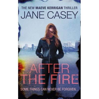After The Fire (Maeve Kerrigan) (Paperback)