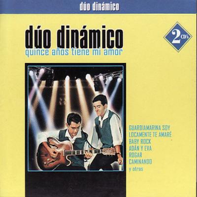 Duo Dinamico - Quince Años Tiene Mi Amor 2 Cds