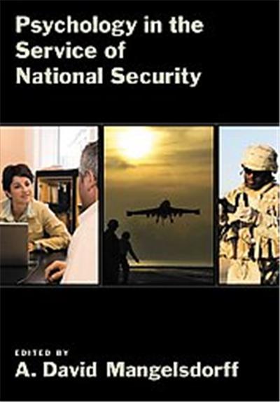 Psychology in the Service of National Security