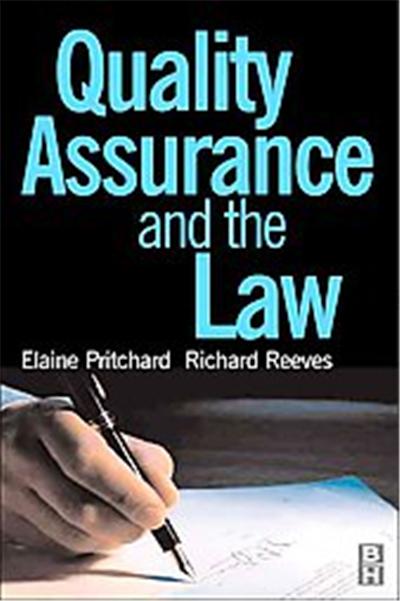 Quality Assurance and the Law