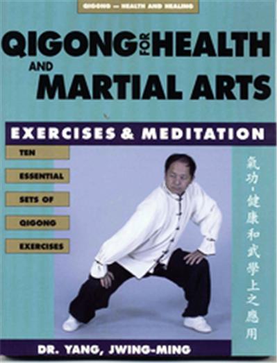 Qigong for Health and Martial Arts