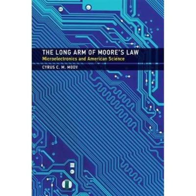 The Long Arm of Moore's Law