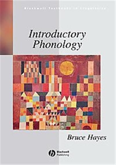 Introductory Phonology, Blackwell Textbooks in Linguistics Series