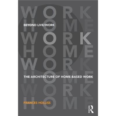 Beyond Livework