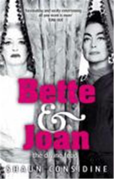 Bette and Joan