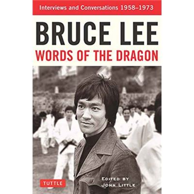 Bruce Lee Words Of The Dragon
