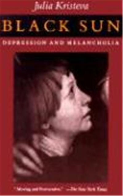 Black Sun: Depression and Melancholia