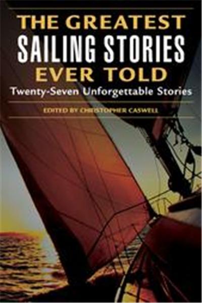 The Greatest Sailing Stories Ever Told, Greatest