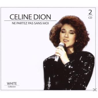 CELINE DION - Ne partez pas sans moi (2CD) - 1