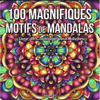 100 Magnifiques Motifs de Mandalas Livre de Coloriage pour Adultes - 1