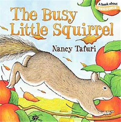 The Busy Little Squirrel, Classic Board Books