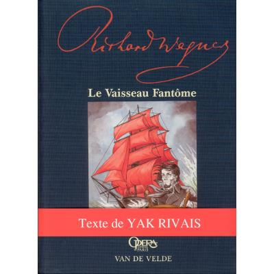 Librairie, papeterie, dvd... VAN DE VELDE WAGNER R. - LE VAISSEAU FANTOME, L'OPERA RACONTE AUX ENFANTS Livre Jeunesse