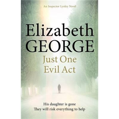 Just One Evil Act Elizabeth George