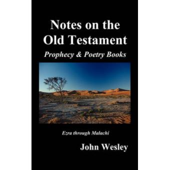 John Wesley's Notes on the Whole Bible - [Version Originale] John ...
