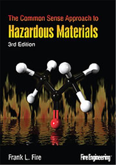 The Common Sense Approach to Hazardous Materials