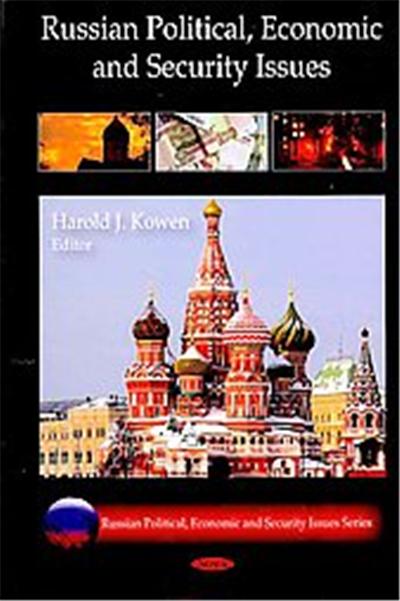 Russian Political, Economic and Security Issues