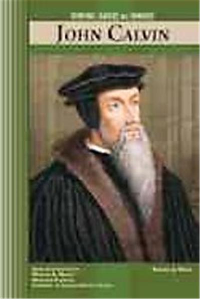 John Calvin, Spiritual Leaders and Thinkers