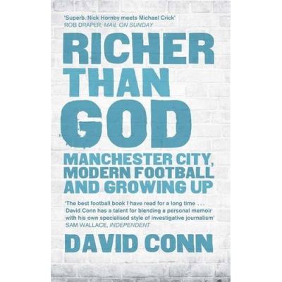 Richer Than God David Conn