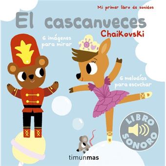 El cascanueces- mi primer libro de